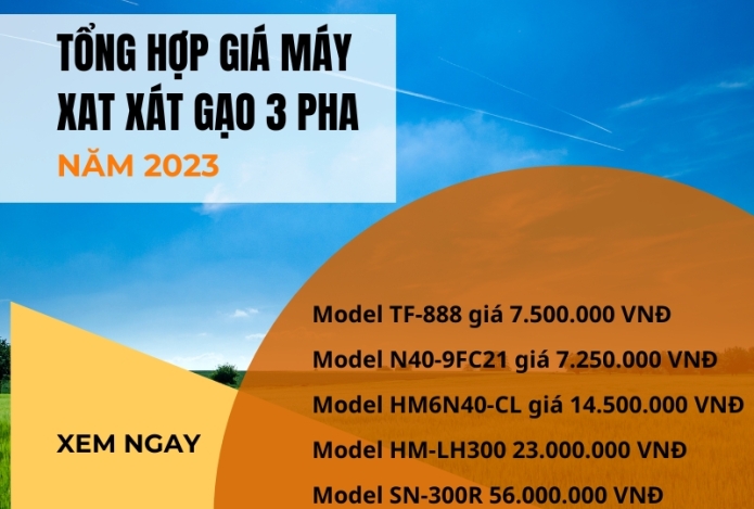 Tổng hợp giá máy xay xát gạo 3 pha năm 2023