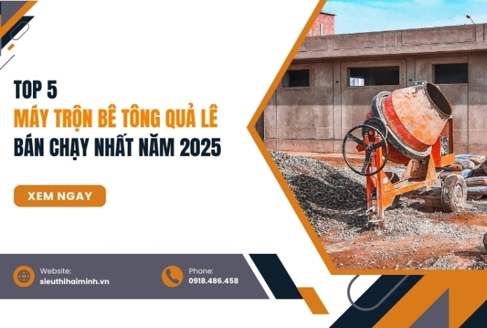 Top 5 máy trộn bê tông quả lê bán chạy nhất năm 2025