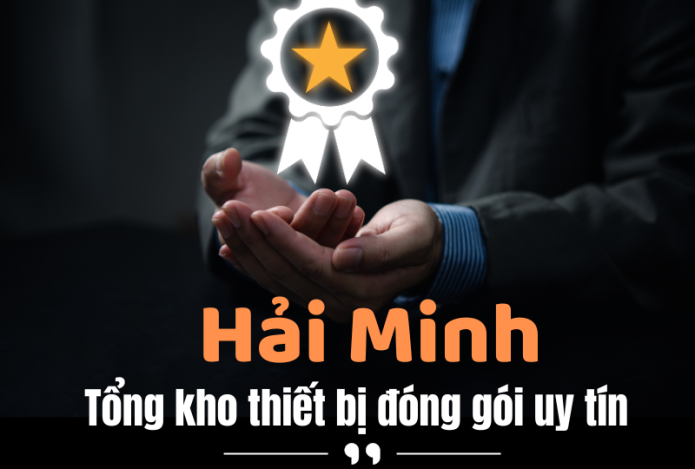Hải Minh – Tổng kho thiết bị đóng gói uy tín tại Việt Nam