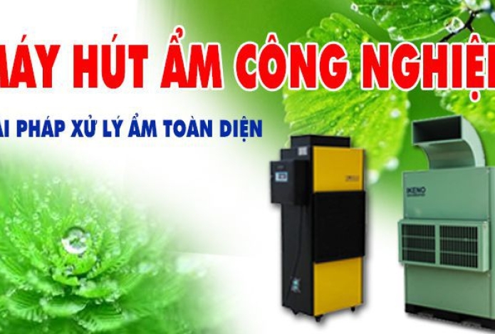 MÁY HÚT ẨM CÔNG NGHIỆP - GIẢI PHÁP XỬ LÝ ẨM TOÀN DIỆN