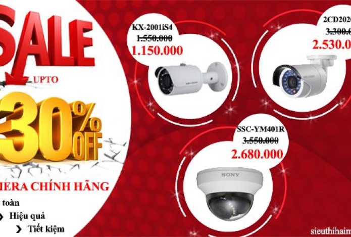 CAMERA GIÁM SÁT KHUYẾN MÃI LỚN LÊN ĐẾN 30% - AN TOÀN, HIỆU QUẢ, TIẾT KIỆM