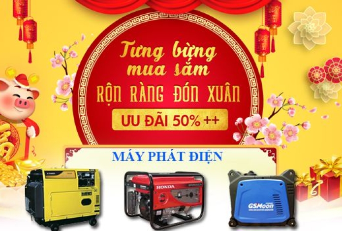 Rộn ràng đón xuân - Ưu đãi đến 50% máy phát điện