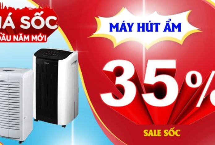 GIÁ SỐC ĐẦU NĂM - GIẢM GIÁ 35% MÁY HÚT ẨM