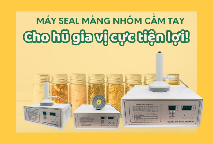 Máy seal màng nhôm cầm tay cho hũ gia vị cực tiện lợi!