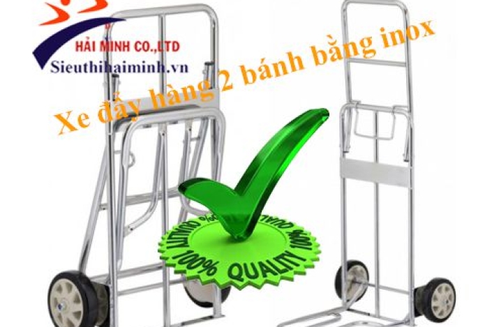 Điểm danh những dòng xe đẩy hàng 2 bánh inox dưới 2 triệu