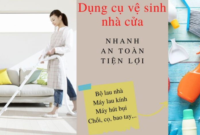 5 Dụng cụ tổng dọn vệ sinh nhà cửa đón TẾT