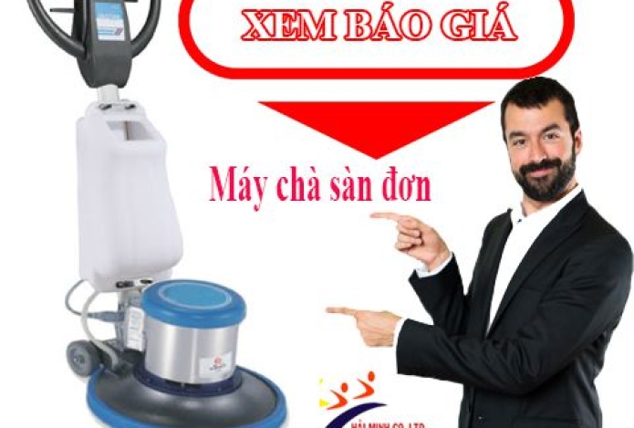 Bảng báo giá máy chà sàn đơn mới nhất [2020]