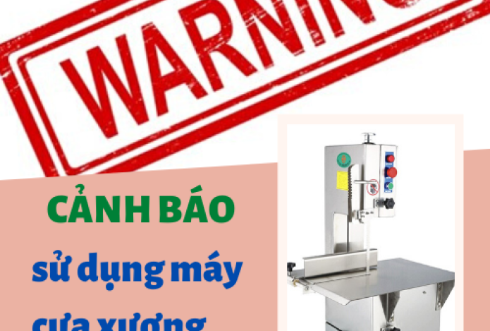 [CẢNH BÁO] để sử dụng máy cưa xương heo an toàn nhất.