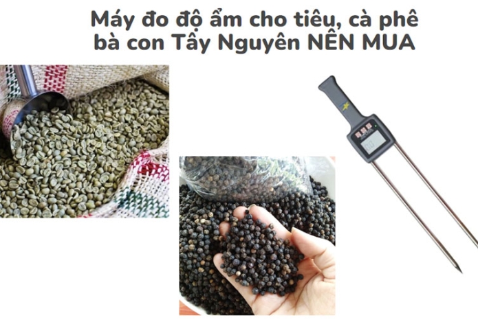 Máy đo độ ẩm cho tiêu, cà phê bà con Tây Nguyên NÊN MUA