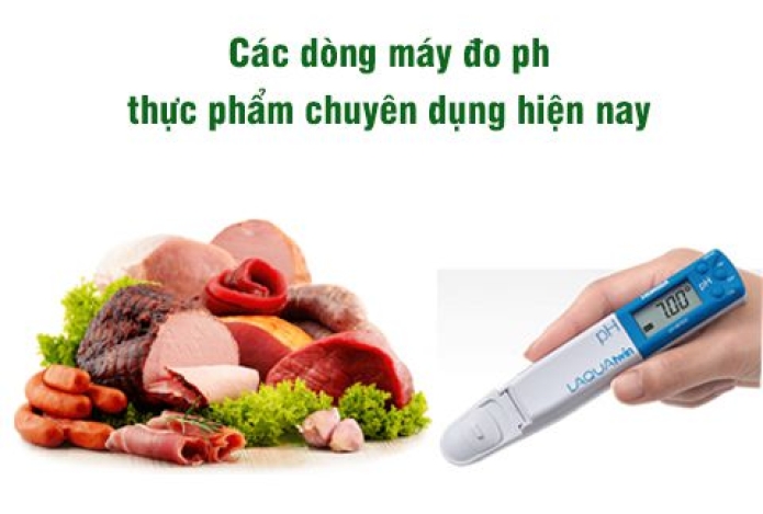 Ứng Dụng Của Máy Đo Ph Thực Phẩm Chuyên Dụng
