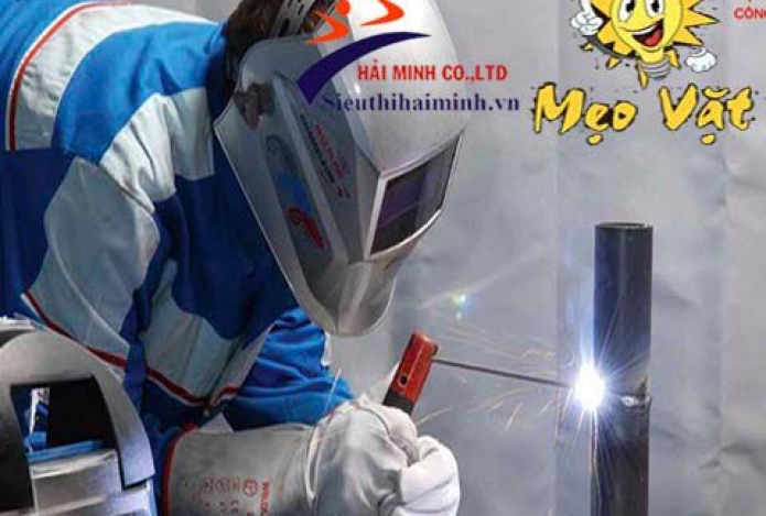 Mẹo & cảnh báo nguy hiểm khi hàn hồ quang