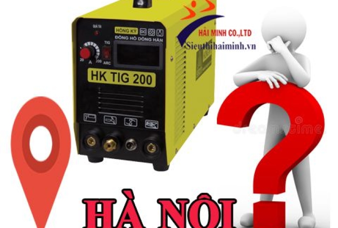 Mua máy hàn tig giá rẻ ở đâu Hà Nội