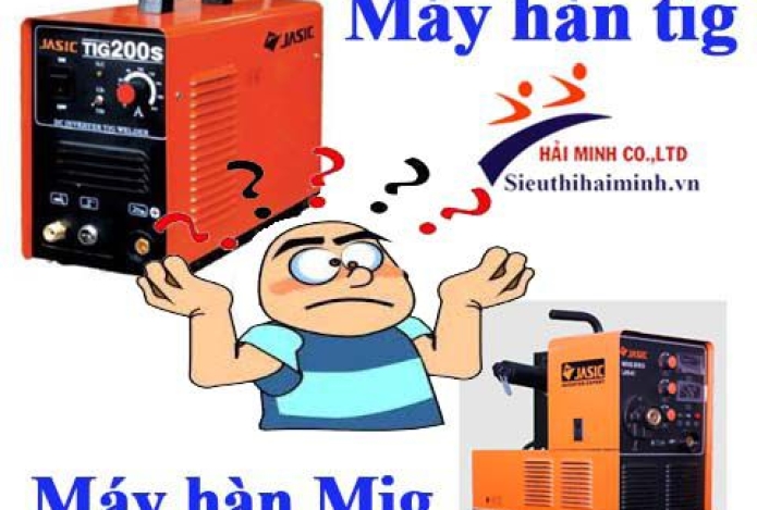 Làm thế nào để biết khi nào nên dùng máy hàn tig hoặc mig