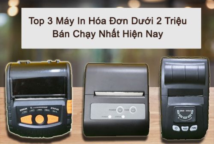 Top 3 Máy In Hóa Đơn Dưới 2 Triệu Bán Chạy Nhất Hiện Nay