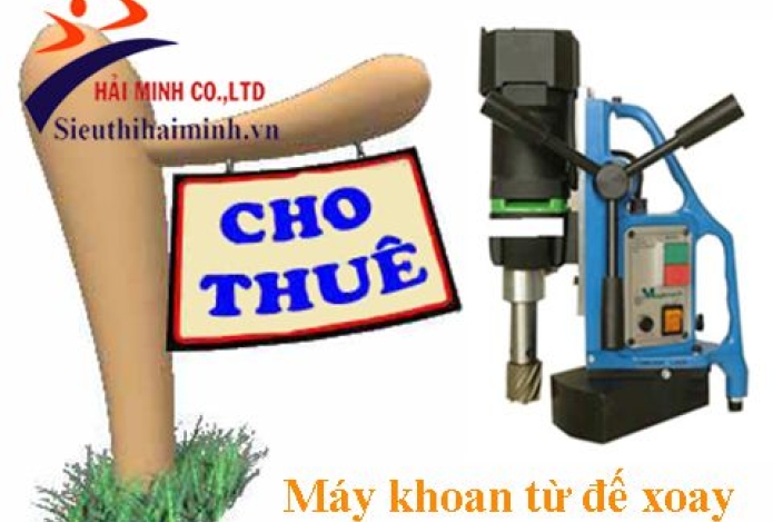Thuê máy khoan từ đế xoay ở đâu? Hiệu quả ra sao?
