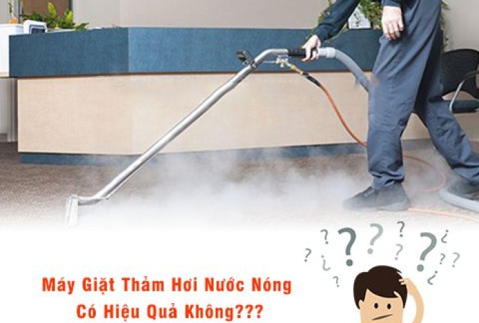 Máy Giặt Thảm Hơi Nước Nóng Có Hiệu Quả Không?