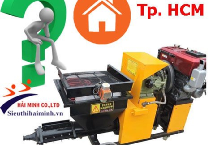 Ở HCM mua máy phun vữa ở đâu tốt nhất?