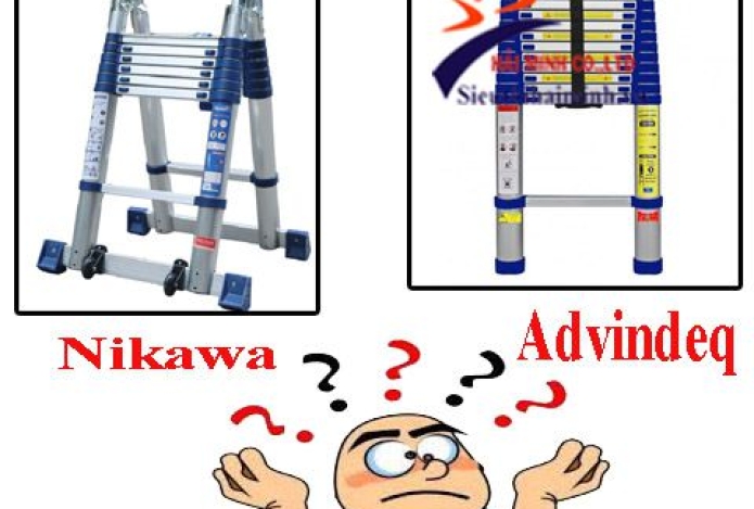 Thang nhôm advindeq và nikawa loại nào tốt hơn?