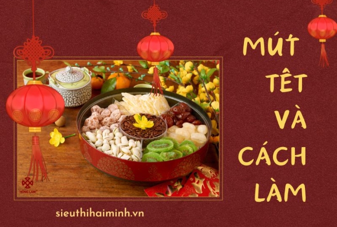 Điểm danh các loại mứt Tết hot 2024 và cách làm