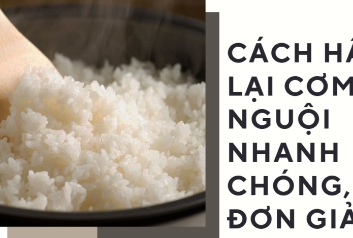 Cách hấp lại cơm nguội nhanh chóng, đơn giản