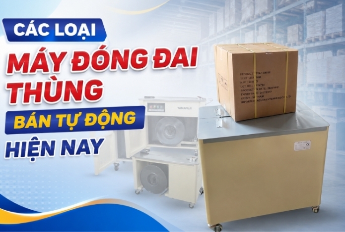 Các Loại Máy Đóng Đai Thùng Bán Tự Động Hiện Nay