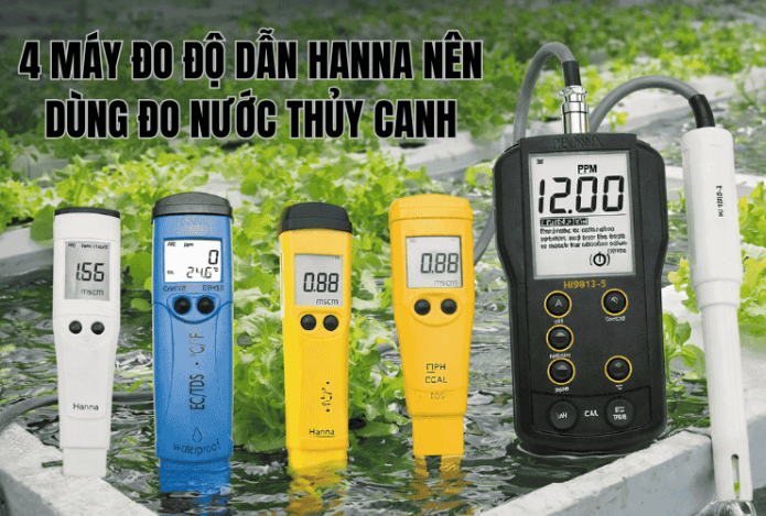 4 Máy Đo Độ Dẫn Hanna Nên Dùng Đo Nước Thủy Canh