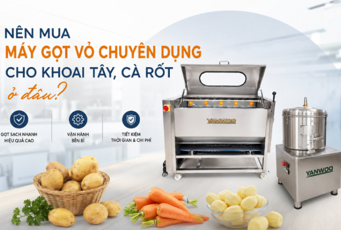 Nên mua máy gọt vỏ chuyên dụng cho khoai tây cà rốt ở đâu?