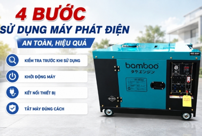 Hình ảnh 4 bước sử dụng máy phát điện an toàn, hiệu quả