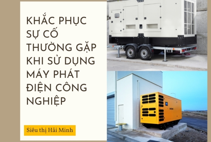 Hình ảnh Khắc phục sự cố thường gặp khi sử dụng máy phát điện công nghiệp
