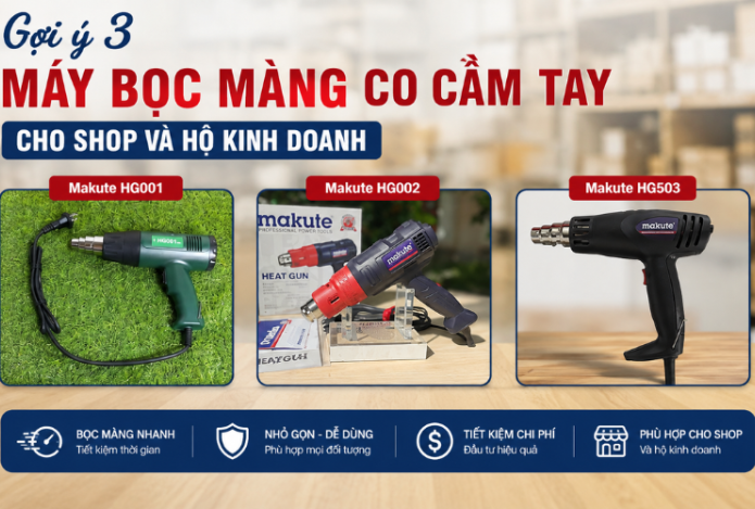 Gợi ý 3 máy bọc màng co cầm tay cho shop và hộ kinh doanh
