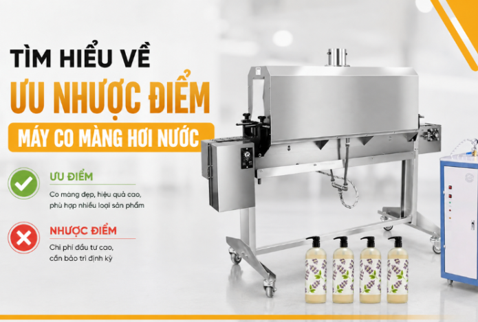 Tìm hiểu về uu nhược điểm máy co màng hơi nước