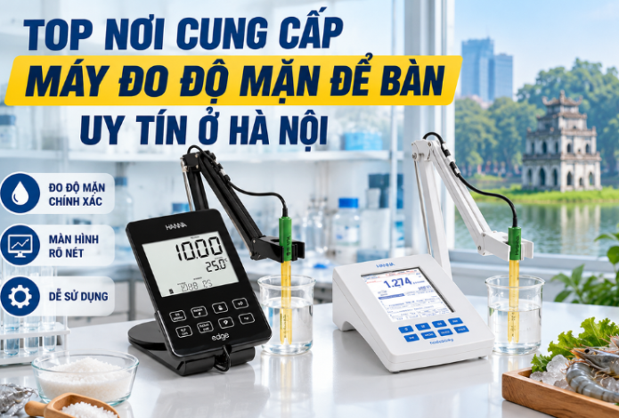 Hình ảnh Top nơi cung cấp máy đo độ mặn để bàn uy tín ở Hà Nội