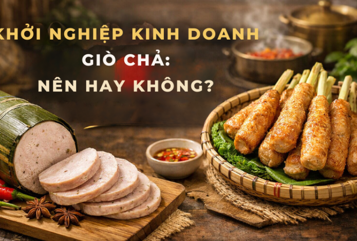 Hình ảnh Khởi Nghiệp Kinh Doanh Giò Chả: Nên Hay Không?
