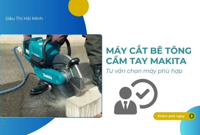 Hình ảnh Tư vấn chọn máy cắt bê tông cầm tay Makita phù hợp