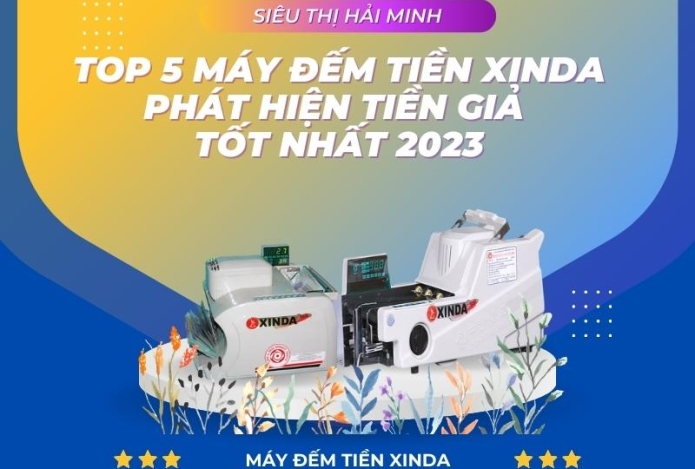 Hình ảnh Top 5 máy đếm tiền Xinda phát hiện tiền giả tốt nhất 2023