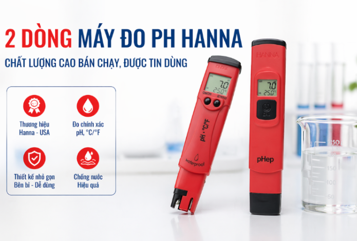 Hình ảnh 2 Dòng Máy Đo Ph Hanna Chất Lượng Cao Bán Chạy, Được Tin Dùng