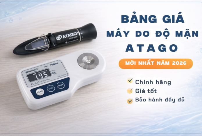 Bảng giá máy đo độ mặn Atago mới nhất năm 2026