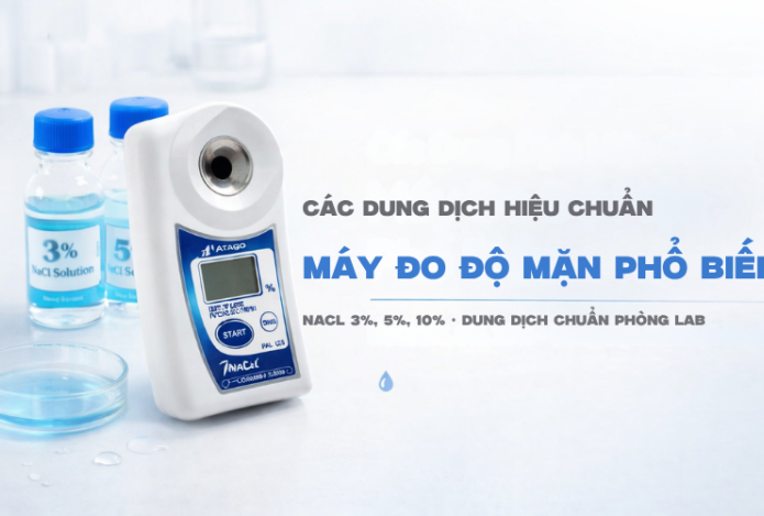 Các Dung Dịch Hiệu Chuẩn Máy Đo Độ Mặn Phổ Biến