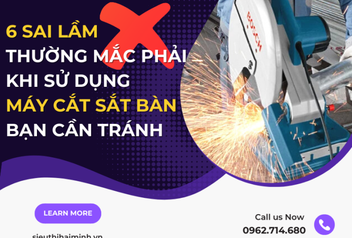 Hình ảnh 6 Sai Lầm Khi Sử Dụng Máy Cắt Sắt Bàn Bạn Cần Tránh