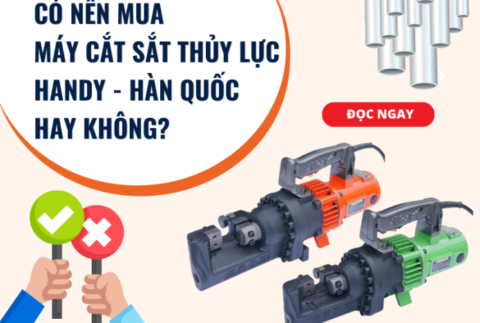 Hình ảnh Có Nên Mua Máy Cắt Sắt Thủy Lực Handy - Hàn Quốc Hay Không?