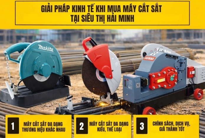 Hình ảnh Giải Pháp Kinh Tế Khi Mua Máy Cắt Sắt Tại Siêu Thị Hải Minh