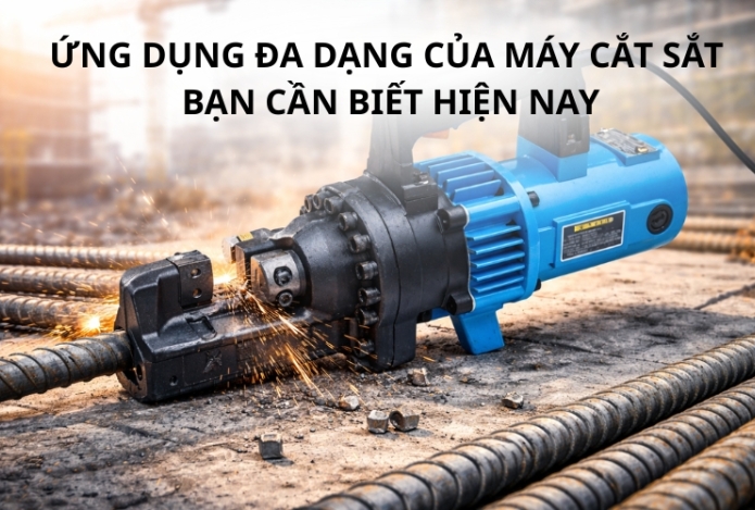 Hình ảnh Ứng Dụng Đa Dạng Của Máy Cắt Sắt Bạn Cần Biết Hiện Nay