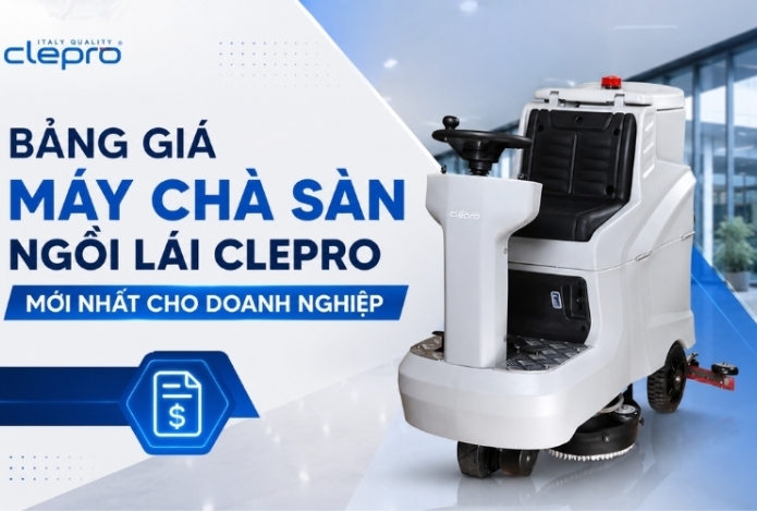 Bảng Giá Máy Chà Sàn Ngồi Lái Clepro Mới Nhất Cho Doanh Nghiệp