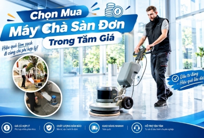 Chọn Mua Máy Chà Sàn Đơn Trong Tầm Giá