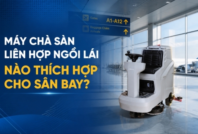 Hình ảnh Máy chà sàn liên hợp ngồi lái nào thích hợp cho sân bay?