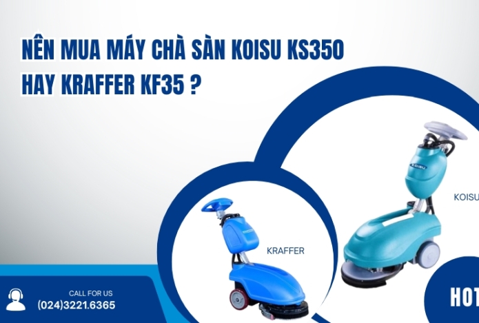 Hình ảnh Nên mua máy chà sàn Koisu KS350 hay Kraffer KF35?