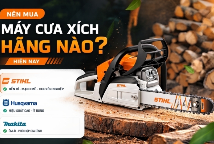 Hình ảnh Nên mua máy cưa xích hãng nào hiện nay?