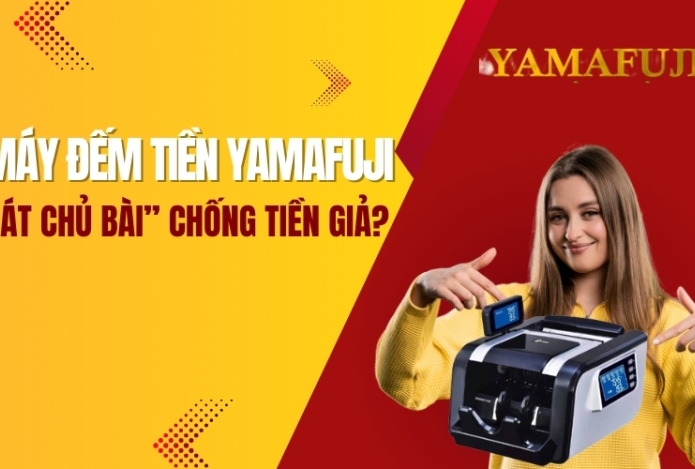 Hình ảnh Máy đếm tiền Yamafuji – “át chủ bài” chống tiền giả?