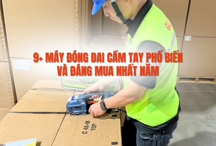 Hình ảnh 9+ máy đóng đai cầm tay phổ biến và đáng mua nhất năm