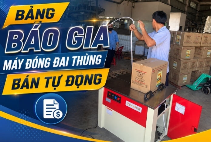 Bảng Báo Giá Máy Đóng Đai Thùng Bán Tự Động